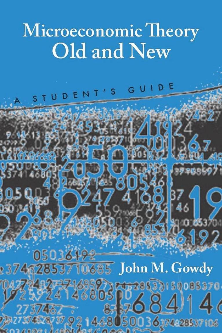 John M. Gowdy - Microeconomic Theory Old and New, E-bok