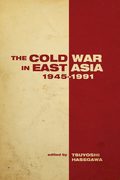 Cold War in East Asia, 1945-1991