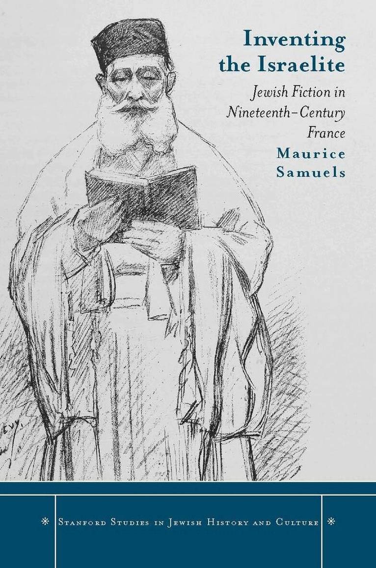 Maurice Samuels - Inventing the Israelite, E-bok