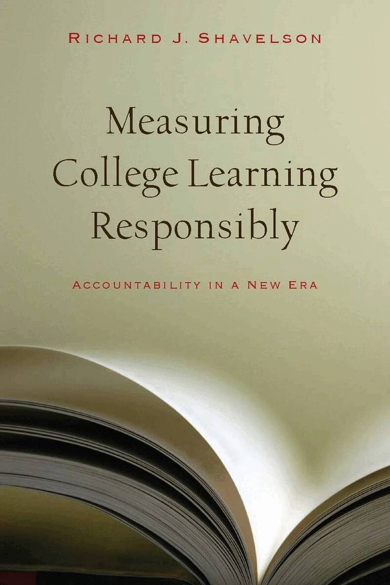 Richard J. Shavelson - Measuring College Learning Responsibly, E-bok