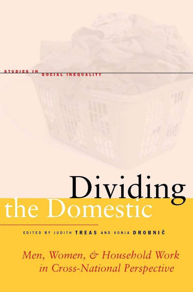 Judith Treas, Sonja Drobnič - Dividing the Domestic, E-bok