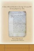 Tale of Ritual Murder in the Age of Louis XIV