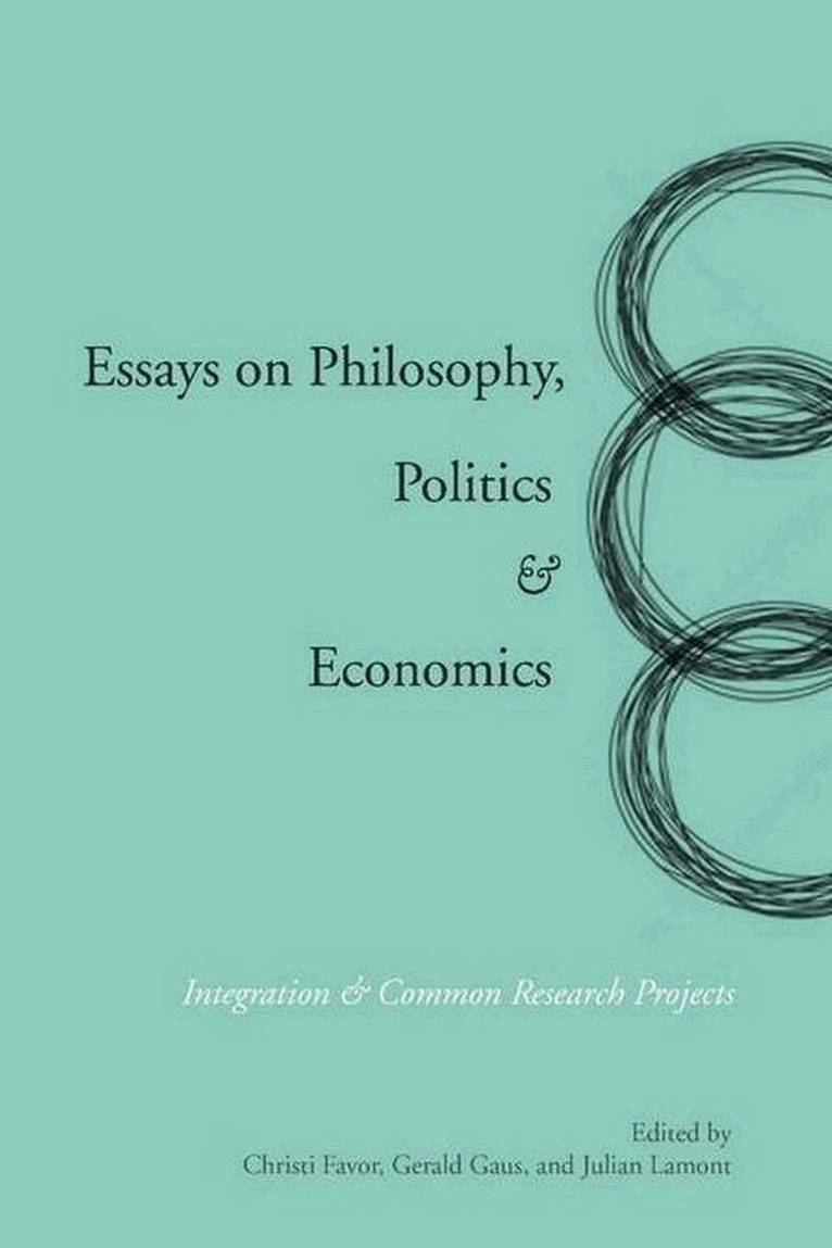 Gerald Gaus, Christi Favor, Julian Lamont - Essays on Philosophy, Politics & Economics, E-bok