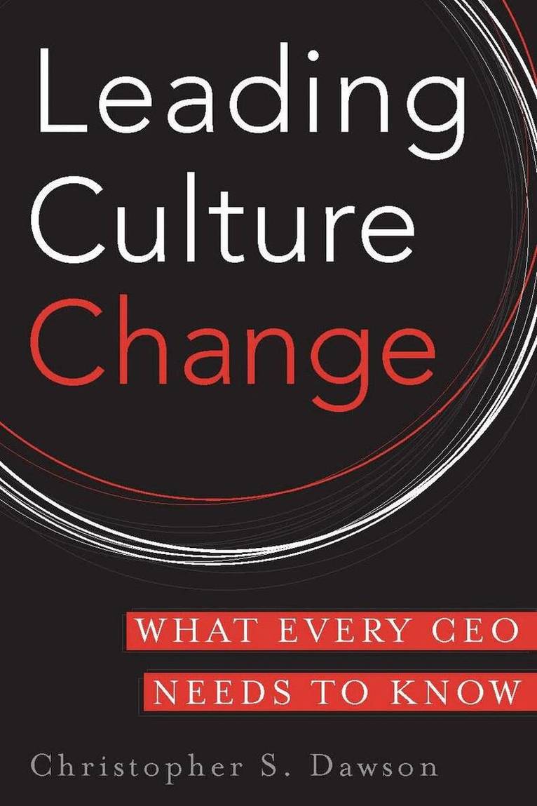 Chris Dawson - Leading Culture Change, E-bok