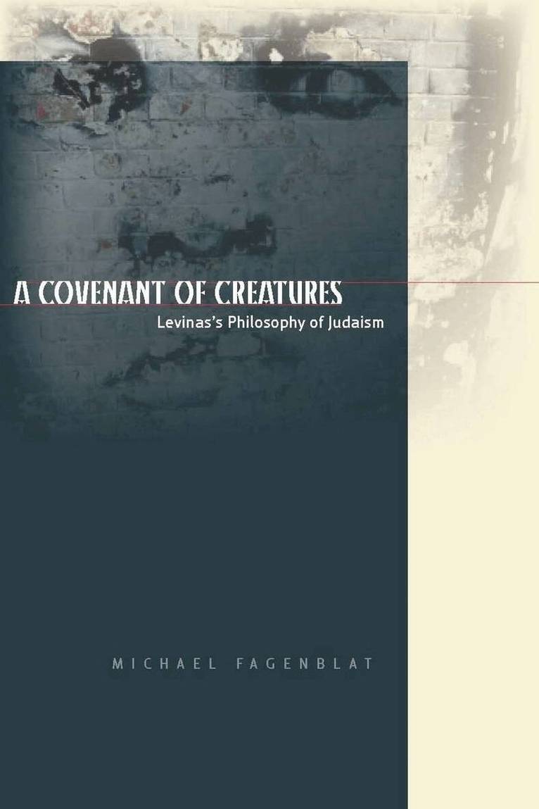 Michael Fagenblat - Covenant of Creatures, E-bok