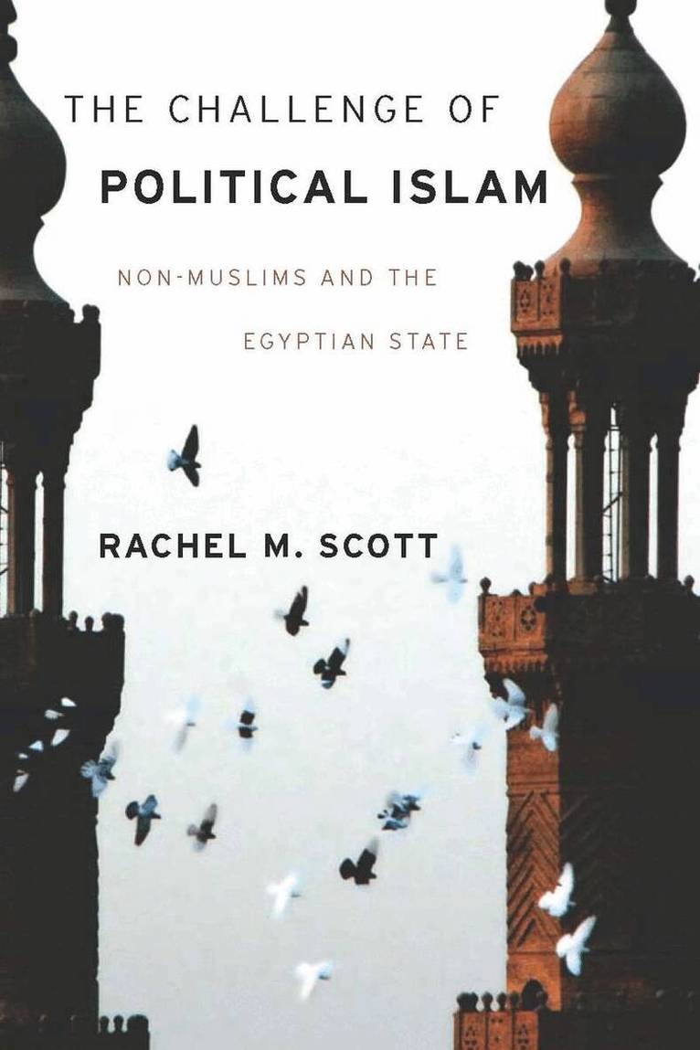Rachel Scott - Challenge of Political Islam, E-bok