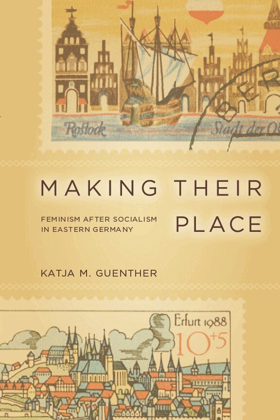Katja Guenther - Making Their Place, E-bok