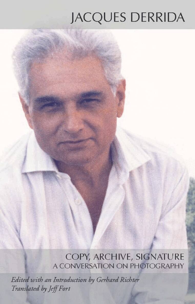 Jacques Derrida - Copy, Archive, Signature, E-bok