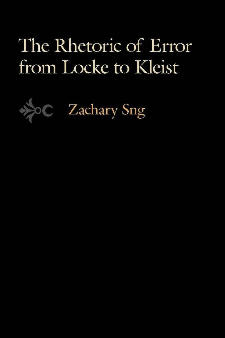 Zachary Sng - Rhetoric of Error from Locke to Kleist, E-bok