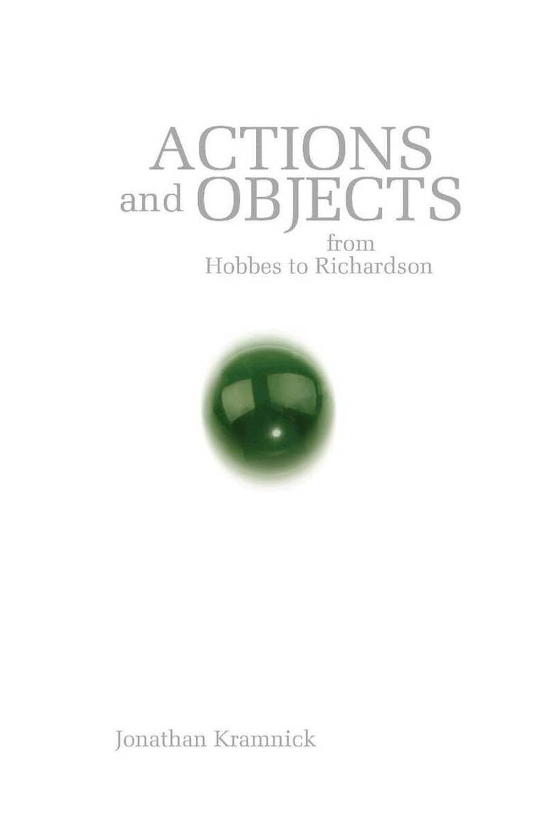 Jonathan Kramnick - Actions and Objects from Hobbes to Richardson, E-bok