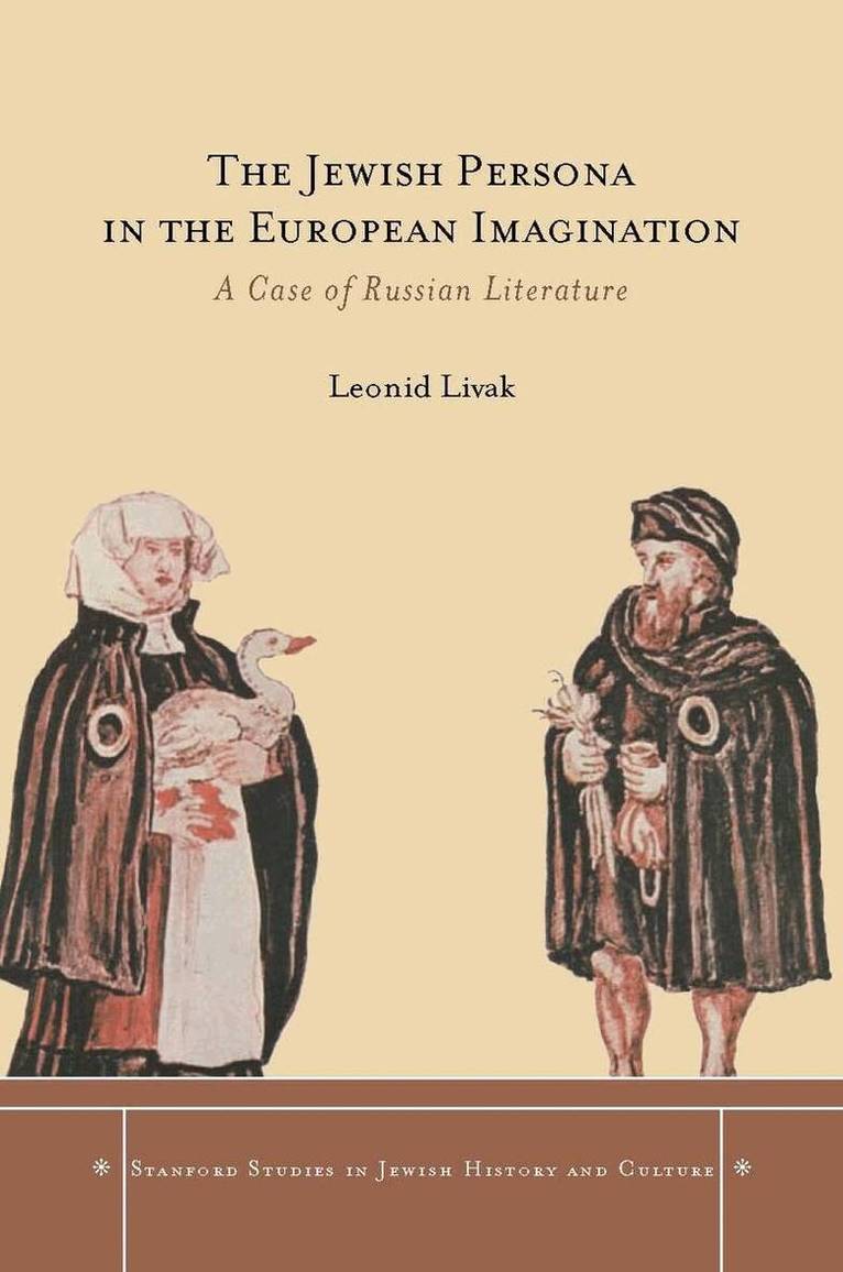 Leonid Livak - Jewish Persona in the European Imagination, E-bok