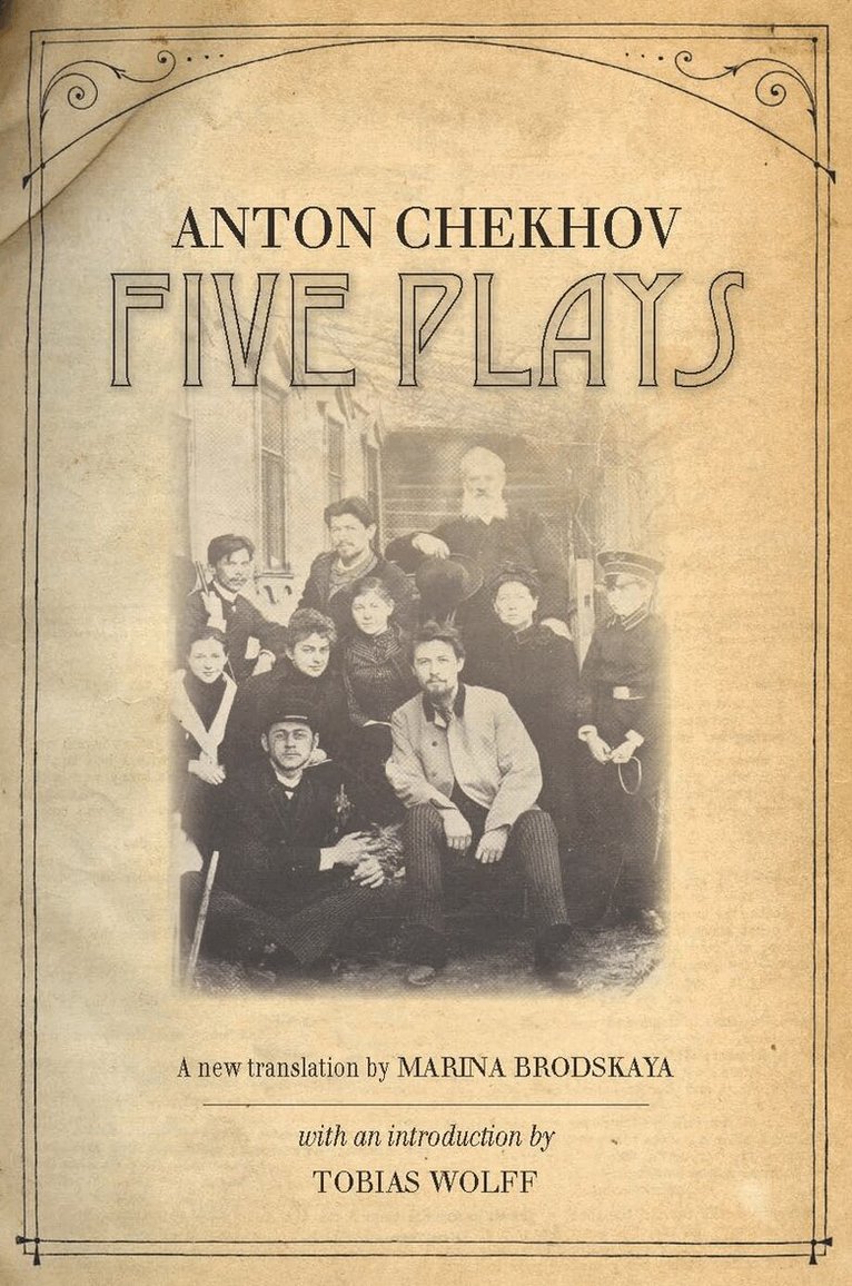 Anton Chekhov - Five Plays, E-bok
