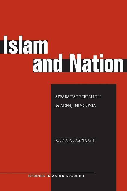 Edward Aspinall - Islam and Nation, E-bok