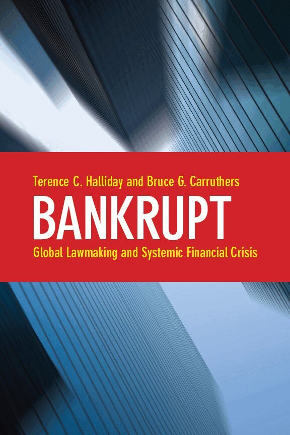 Terence C. Halliday, Bruce G. Carruthers - Bankrupt, E-bok