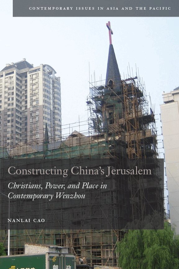 Nanlai Cao - Constructing China's Jerusalem, E-bok