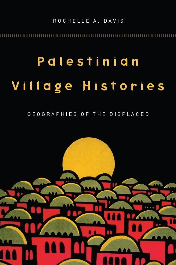 Rochelle Davis - Palestinian Village Histories, E-bok