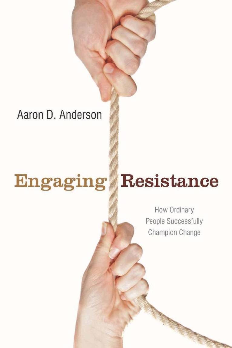 Aaron Anderson - Engaging Resistance, E-bok