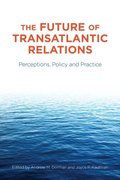 Future of Transatlantic Relations
