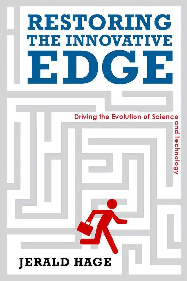 Jerry Hage - Restoring the Innovative Edge, E-bok