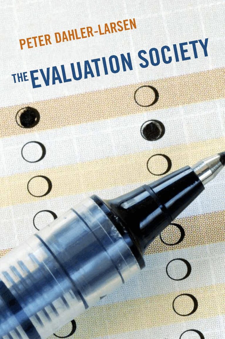 Peter Dahler-Larsen - Evaluation Society, E-bok