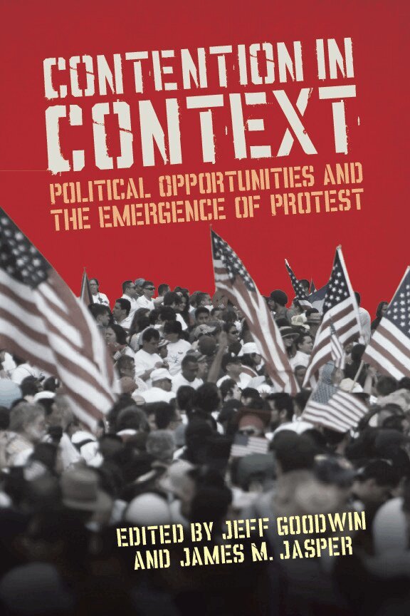 James M. Jasper, Jeff Goodwin - Contention in Context, E-bok