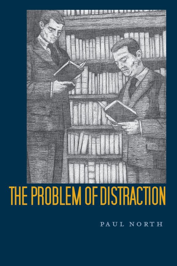 Paul North - Problem of Distraction, E-bok