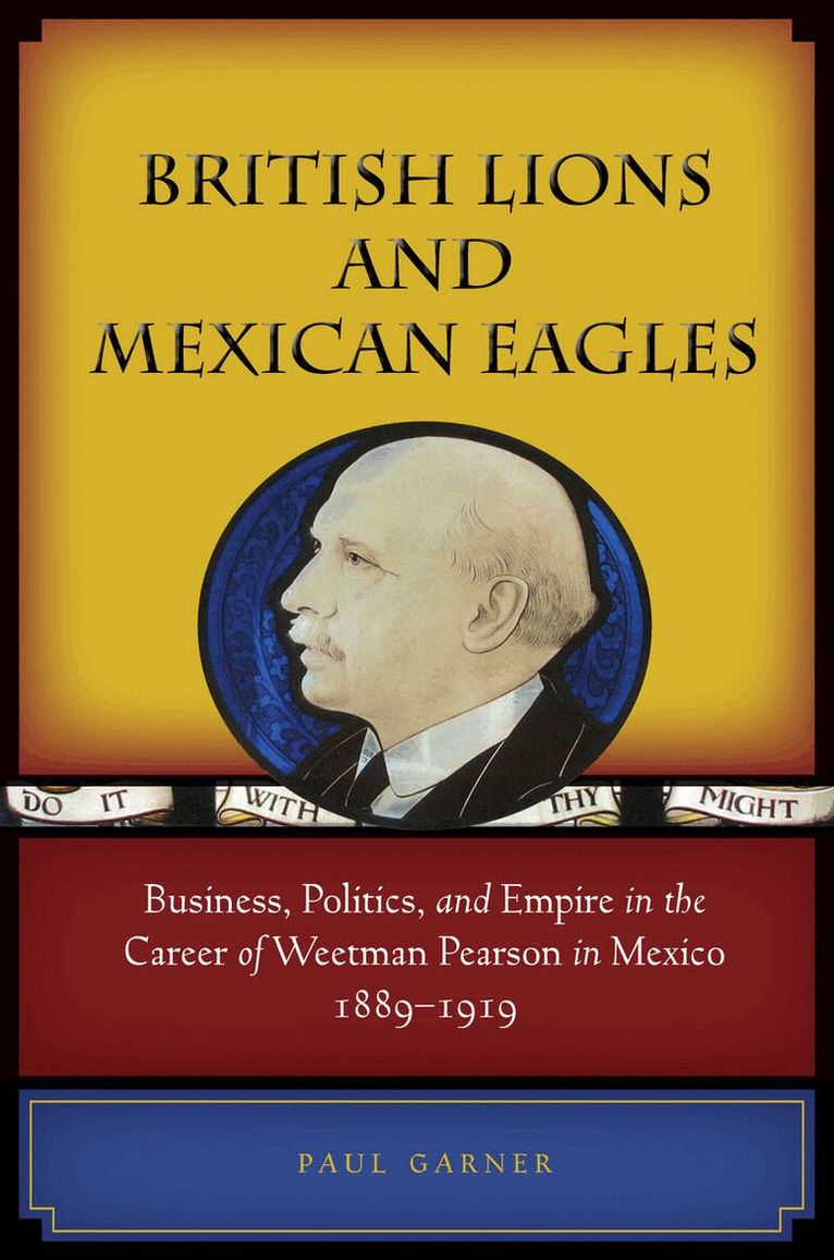 Paul Garner - British Lions and Mexican Eagles, E-bok