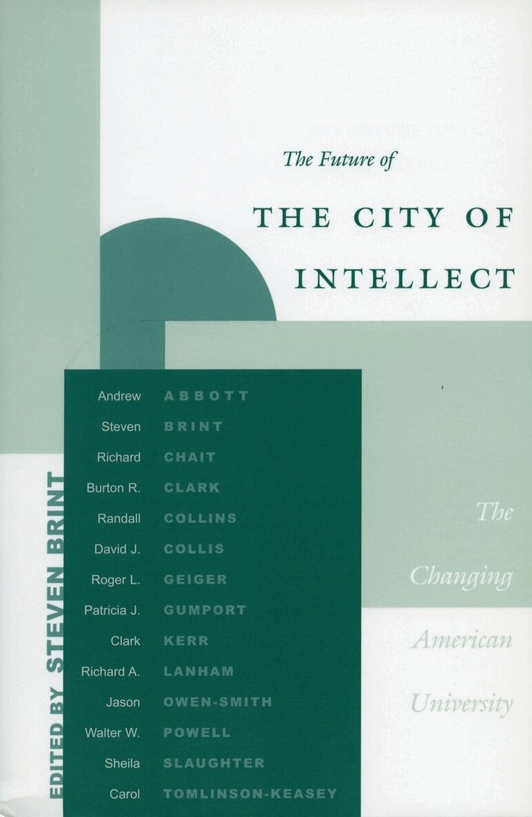 Steven Brint - Future of the City of Intellect, E-bok