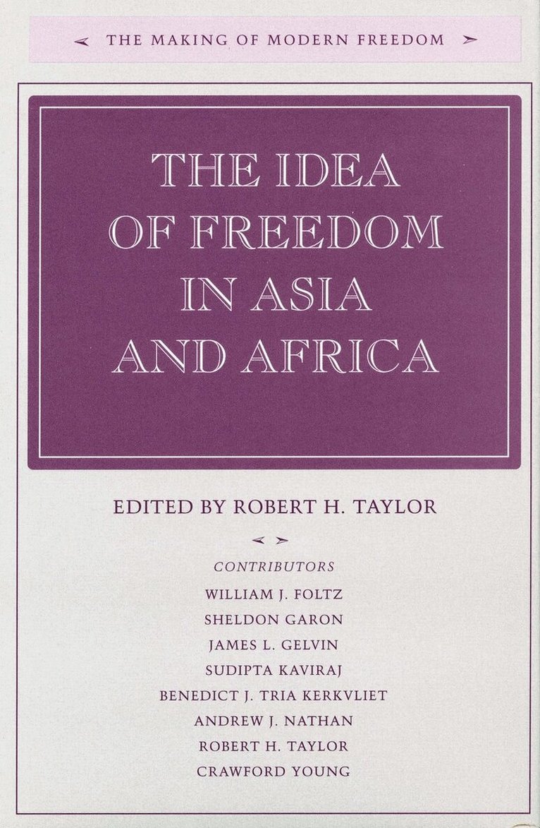 Robert H. Taylor - Idea of Freedom in Asia and Africa, E-bok