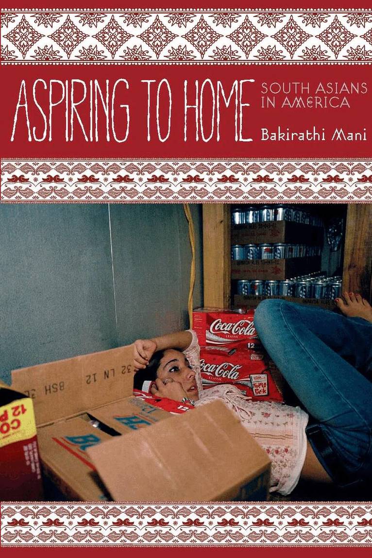 Bakirathi Mani - Aspiring to Home, E-bok