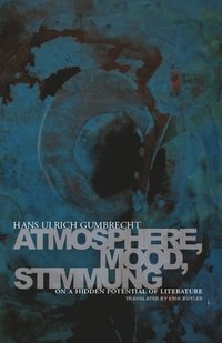 Atmosphere, Mood, Stimmung