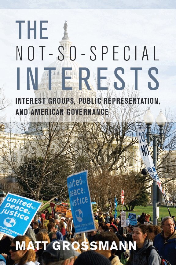 Matt Grossmann - not-So-Special Interests, E-bok