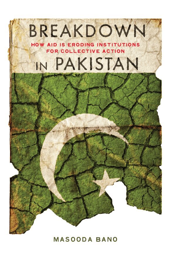 Masooda Bano - Breakdown in Pakistan, E-bok