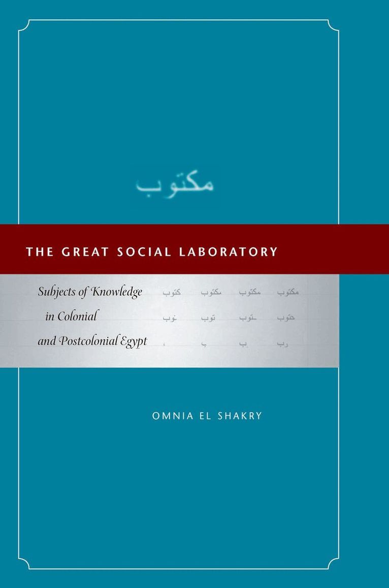 Omnia El Shakry - Great Social Laboratory, E-bok