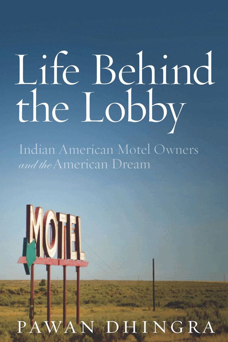 Pawan Dhingra - Life Behind the Lobby, E-bok