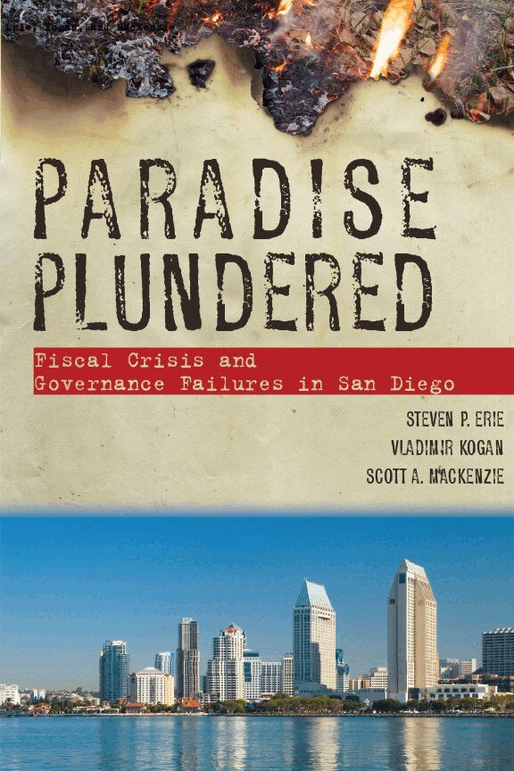 Steven P. Erie, Vladimir Kogan, Scott A. MacKenzie - Paradise Plundered, E-bok