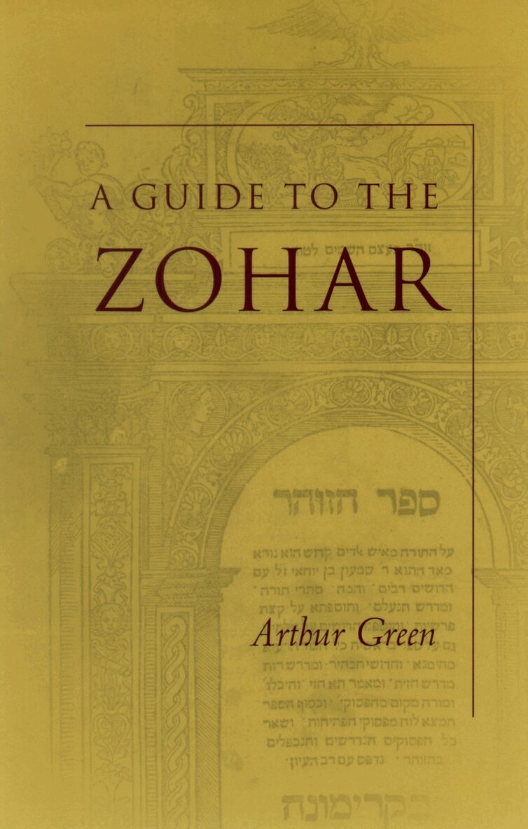 Arthur Green - Guide to the Zohar, E-bok