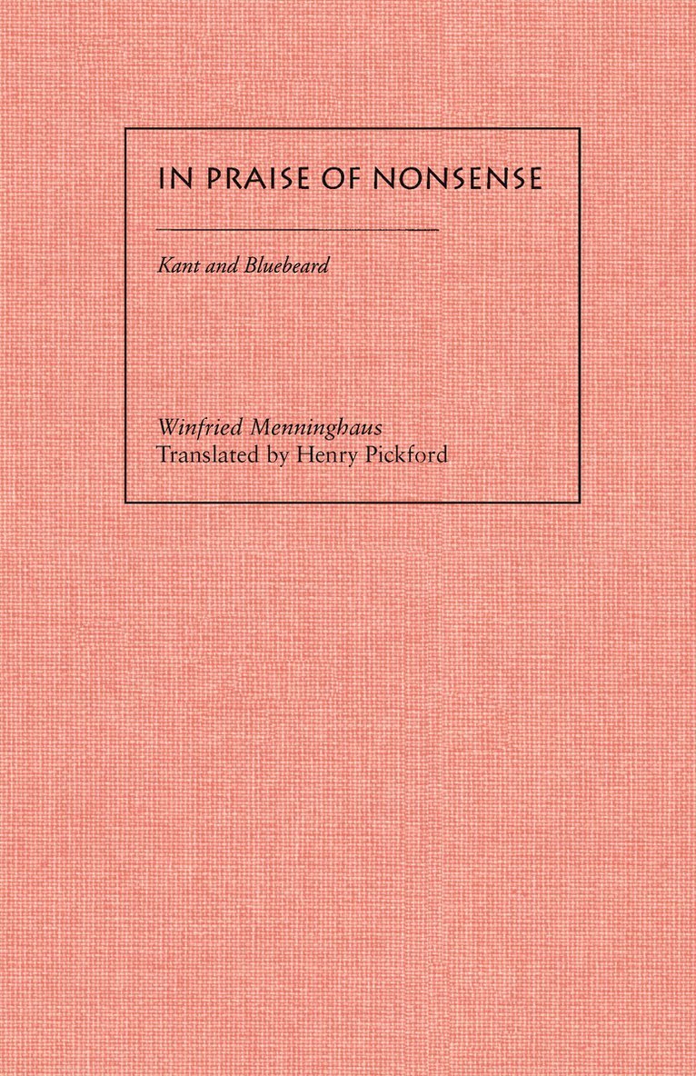 Winfried Menninghaus - In Praise of Nonsense, E-bok