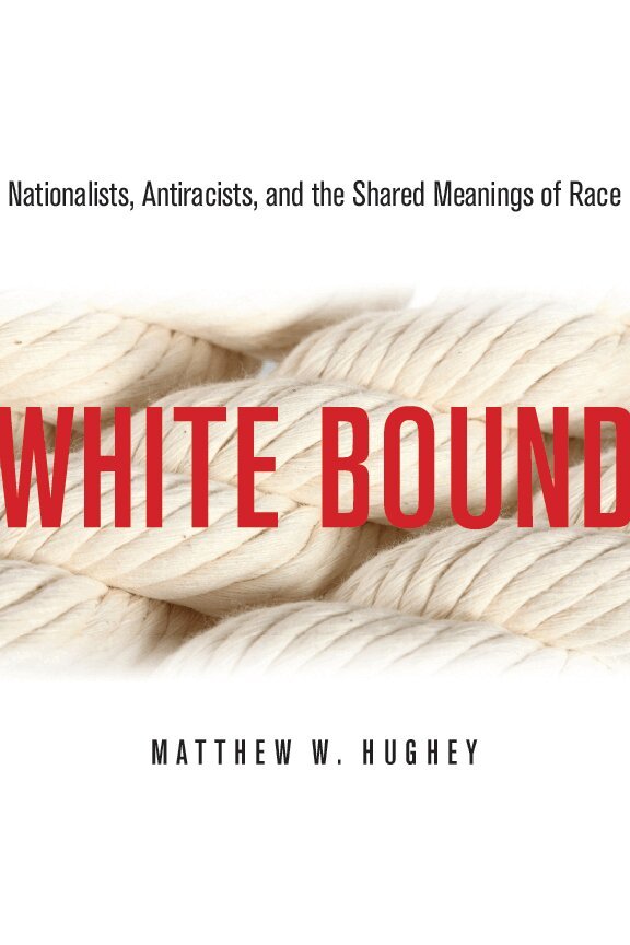 Matthew Hughey - White Bound, E-bok