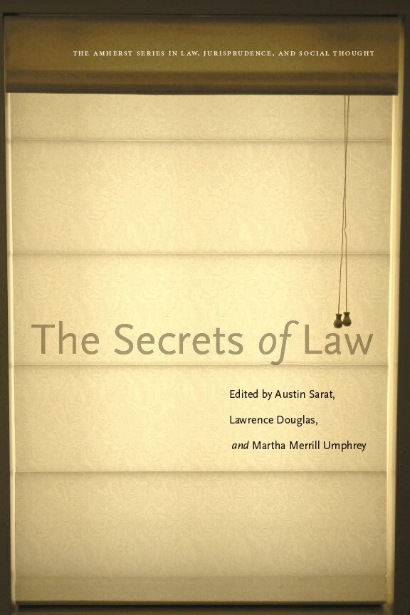 Austin Sarat, Lawence Douglas, Martha Merrill Umphrey - Secrets of Law, E-bok