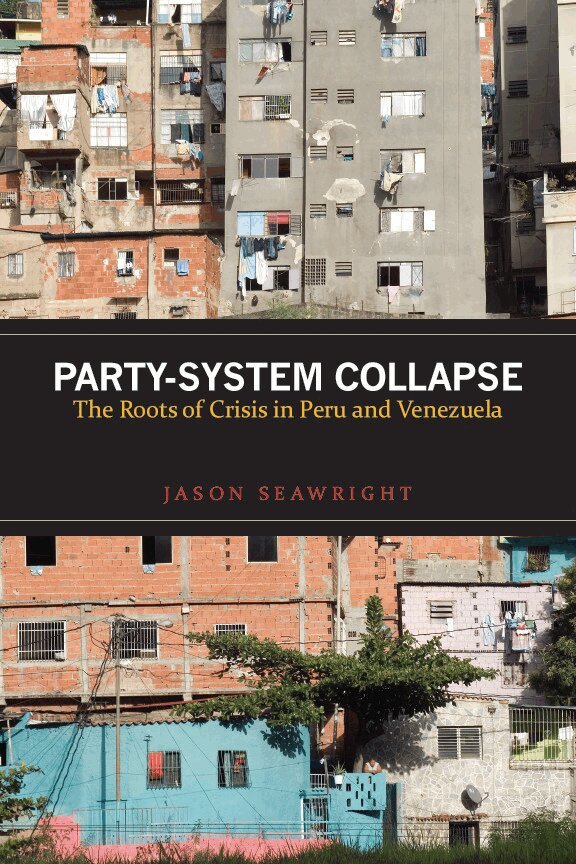 Jason Seawright - Party-System Collapse, E-bok
