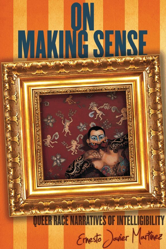 Ernesto Javier Martínez - On Making Sense, E-bok