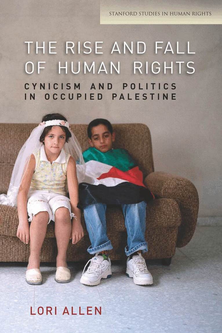 Lori Allen - Rise and Fall of Human Rights, E-bok