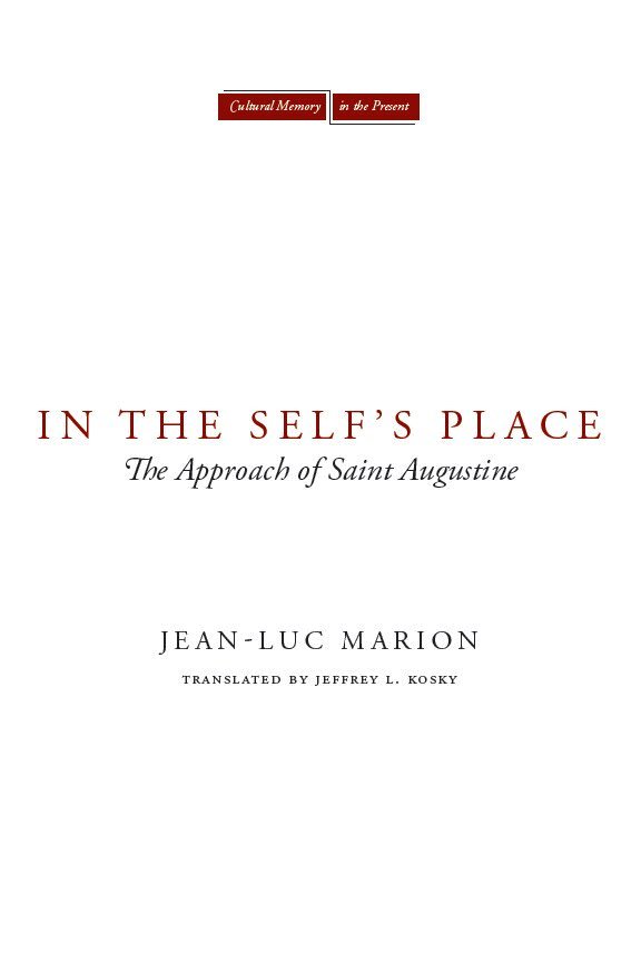Jean-Luc Marion - In the Self's Place, E-bok
