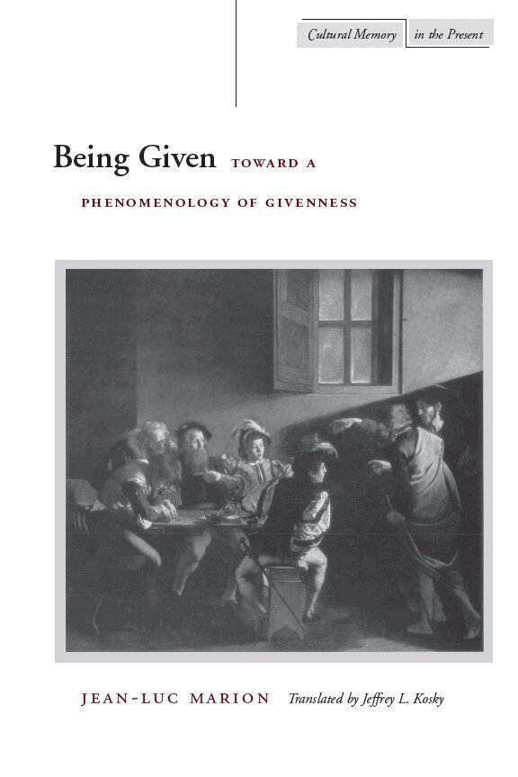 Jean-Luc Marion - Being Given, E-bok