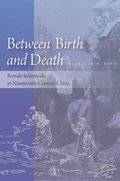 Between Birth and Death