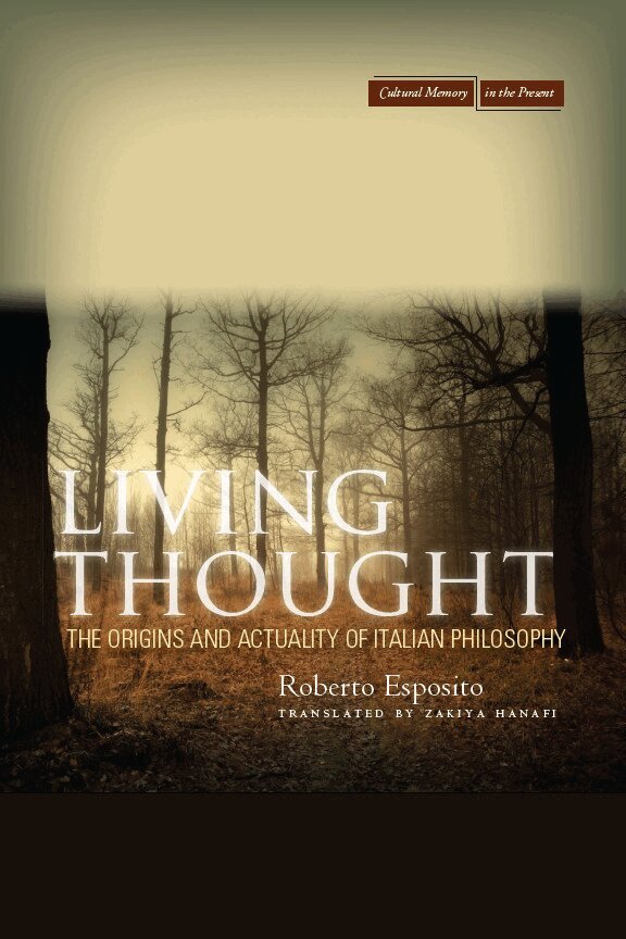 Roberto Esposito - Living Thought, E-bok