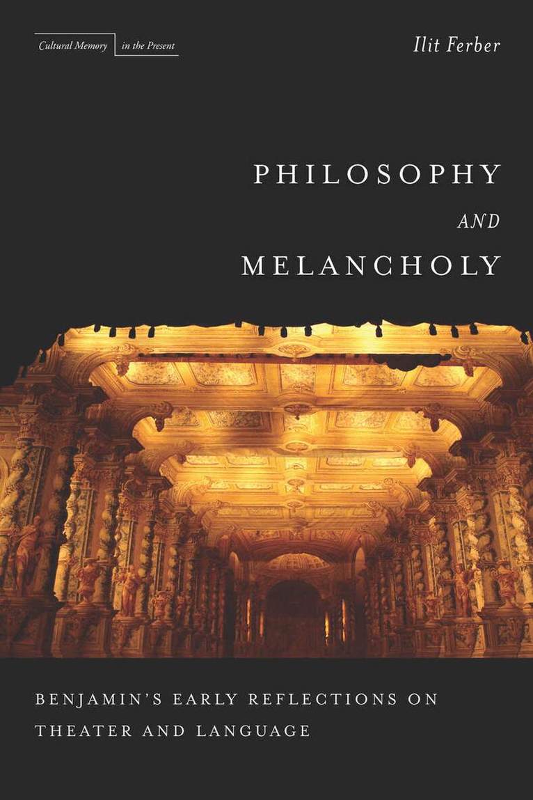 Ilit Ferber - Philosophy and Melancholy, E-bok
