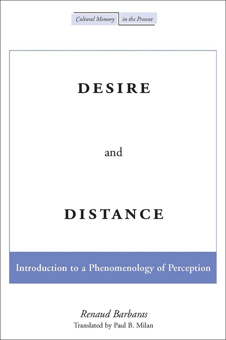 Renaud Barbaras - Desire and Distance, E-bok