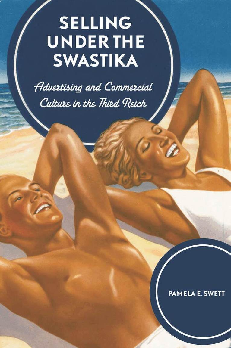 Pamela E. Swett - Selling Under the Swastika, E-bok